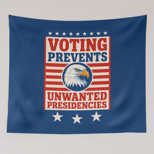 Item preview, Voting Prevents Unwanted Presidencies – Patriotic Eagle Political Awareness Design designed and sold by Victor Shadehorn.