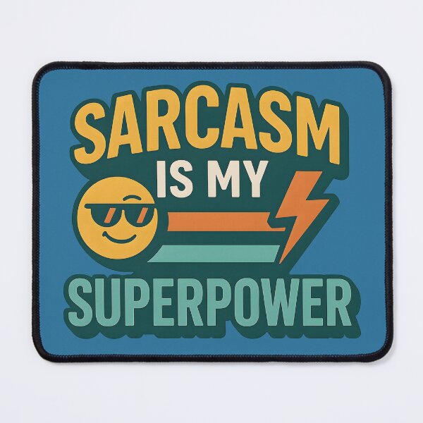 Item preview, Sarcasm Is My Superpower Shirt – Funny Bold Typography Tee for Adults, Teens, Introverts – Witty Quote Graphic T-Shirt Design designed and sold by WAUZ.