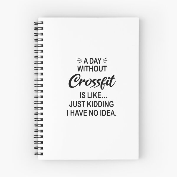 Item preview, A Day Without Crossfit Is Like Just Kidding - Funny Crossfit Lover designed and sold by Watsonarts.