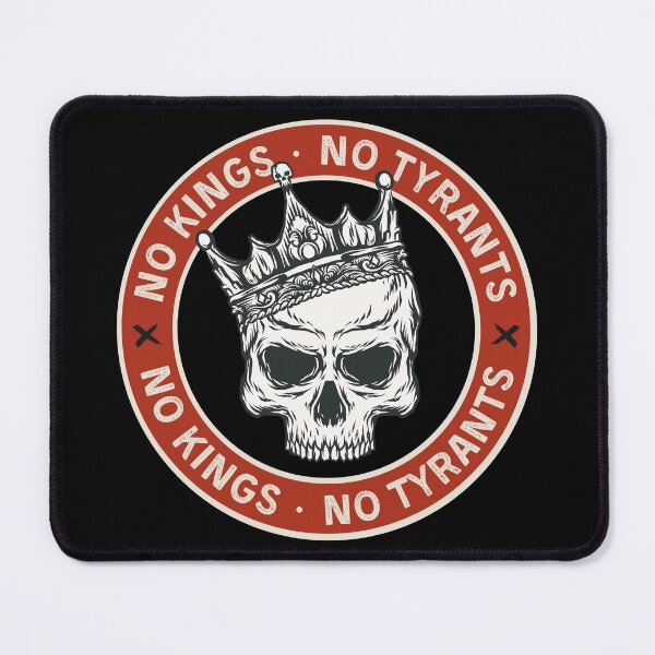 Item preview, No Kings No Tyrants designed and sold by DesignCollectiv.