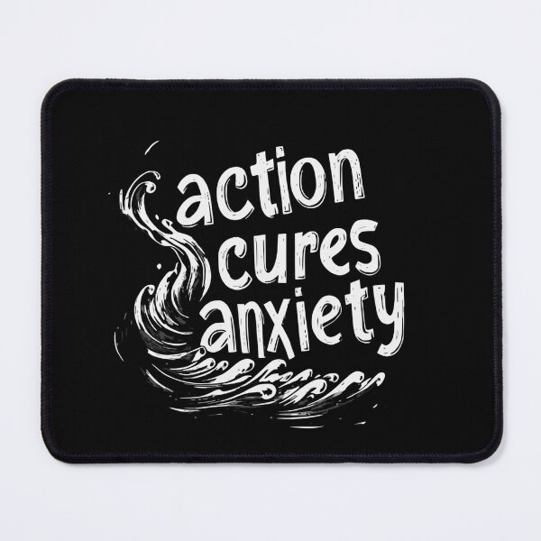 Item preview, action cures anxiety designed and sold by Cynora.