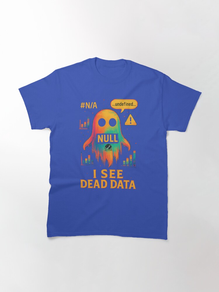 Thumbnail 3 of 7, Classic T-Shirt, I see Data Data designed and sold by DataVoyagers.