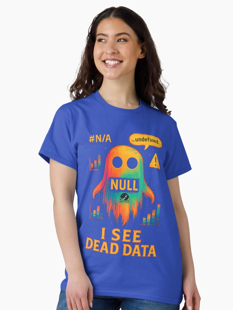 Thumbnail 1 of 7, Classic T-Shirt, I see Data Data designed and sold by DataVoyagers.