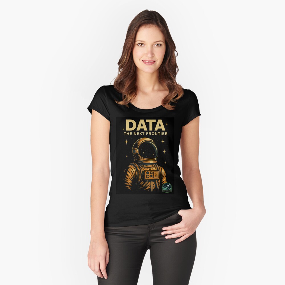Item preview, Fitted Scoop T-Shirt designed and sold by DataVoyagers.