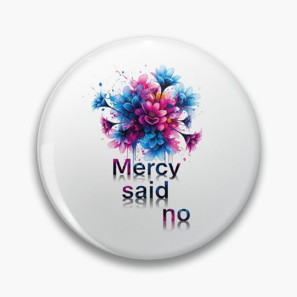 Item preview, Mercy Said No Watercolor Floral Splash designed and sold by Faithloveshop.
