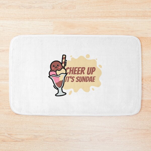 Item preview, cheer up it's sundae designed and sold by dgutpro87.