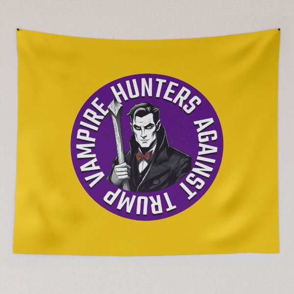 Item preview, Vampire Hunters Against Trump designed and sold by irregulargoods.