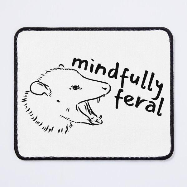 Item preview, Mindfully Feral designed and sold by chaoticreative.