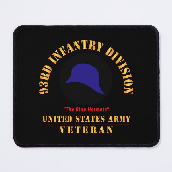 Item preview, Army - SSI - 93rd Infantry Division - The Blue Helmets - US Army Veteran X 300 designed and sold by Military Insignia Products.
