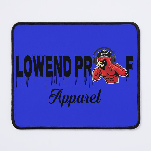 Item preview, Lowend Proof Brand by Crook County Apparel designed and sold by Taylormade43.