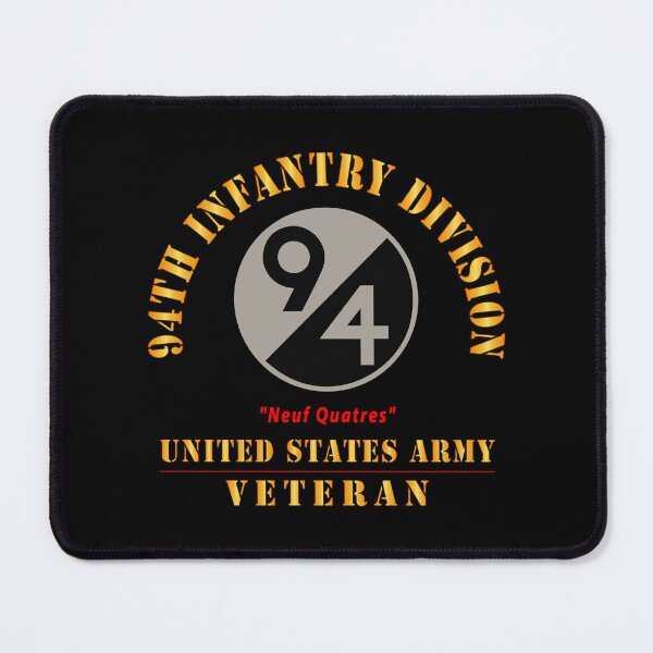 Item preview, Army - SSI - 94th Infantry Division - Neuf Quatres - US Army Veteran X 300 designed and sold by Military Insignia Products.
