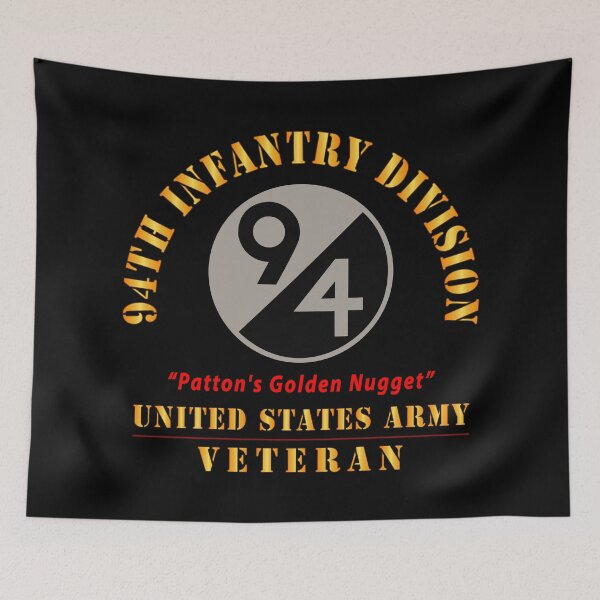 Item preview, Army - SSI - 94th Infantry Division - Patton's Golden Nugget - US Army Veteran X 300 designed and sold by Military Insignia Products.
