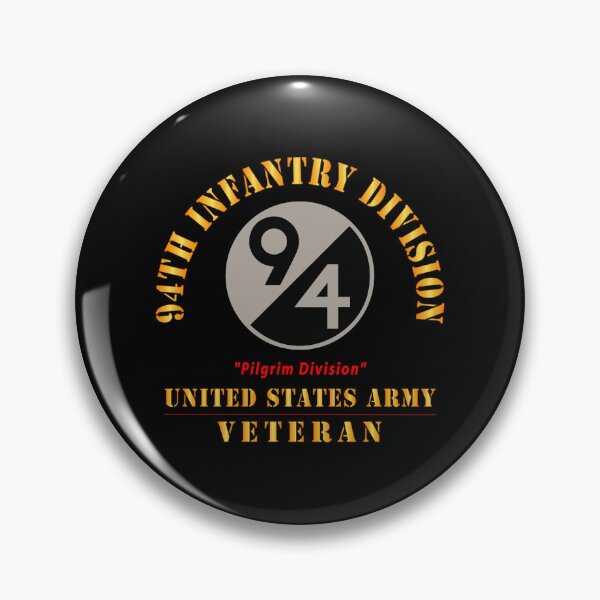 Item preview, Army - SSI - 94th Infantry Division - Pilgrim Division - US Army Veteran X 300 designed and sold by Military Insignia Products.