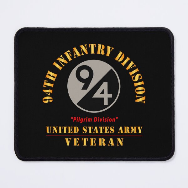 Item preview, Army - SSI - 94th Infantry Division - Pilgrim Division - US Army Veteran X 300 designed and sold by Military Insignia Products.