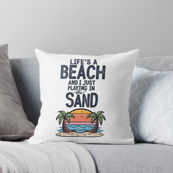 Item preview, Life's a Beach and I'm Just Playing in the Sand designed and sold by Dazzle-Sizzle.