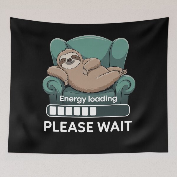 Item preview, Energy Loading Please Wait Sloth on Couch Sofa Chiller designed and sold by brynatshop.