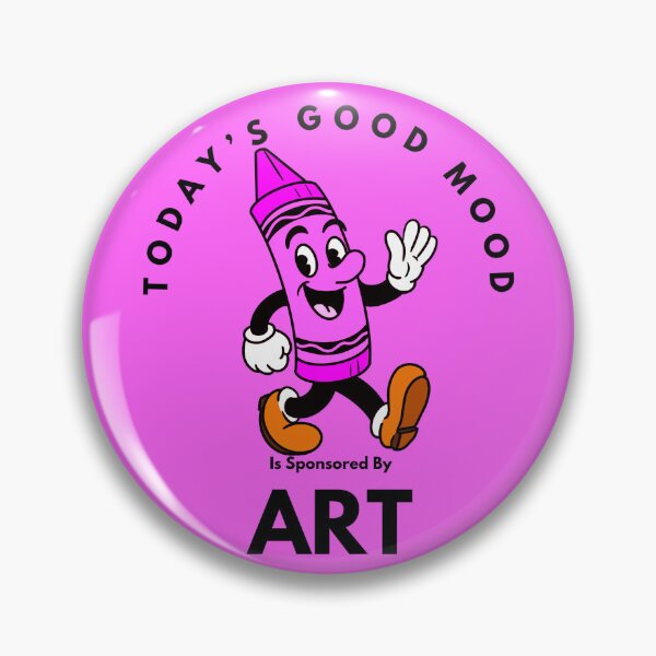 Item preview, Today’s Good Mood Is Sponsored By Art (Pink Crayon) designed and sold by Kate Miller Illustrator.