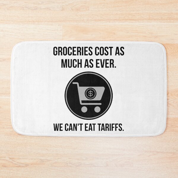 Item preview, We can’t eat tariffs.  designed and sold by Rachel the Artist .