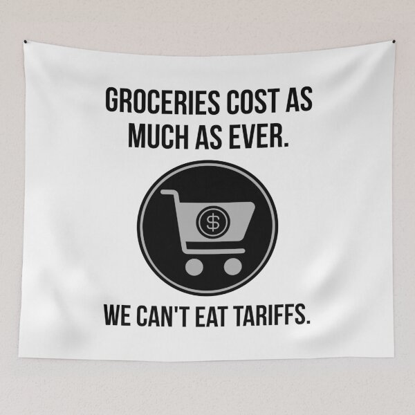 Item preview, We can’t eat tariffs.  designed and sold by Rachel the Artist .