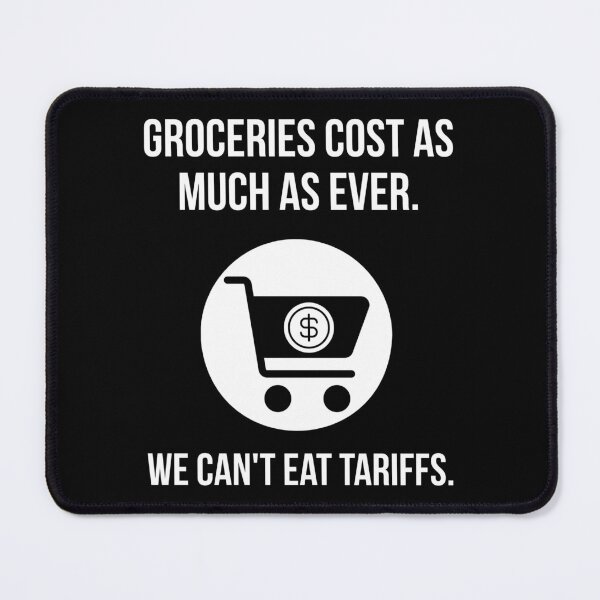 Item preview, We can’t eat tariffs.  designed and sold by Rachel the Artist .