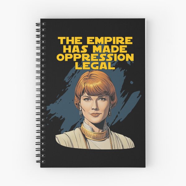 Item preview, Mon Mothma Quote – The Empire Has Made Oppression Legal – Star Wars Political Shirt designed and sold by JavensArt.
