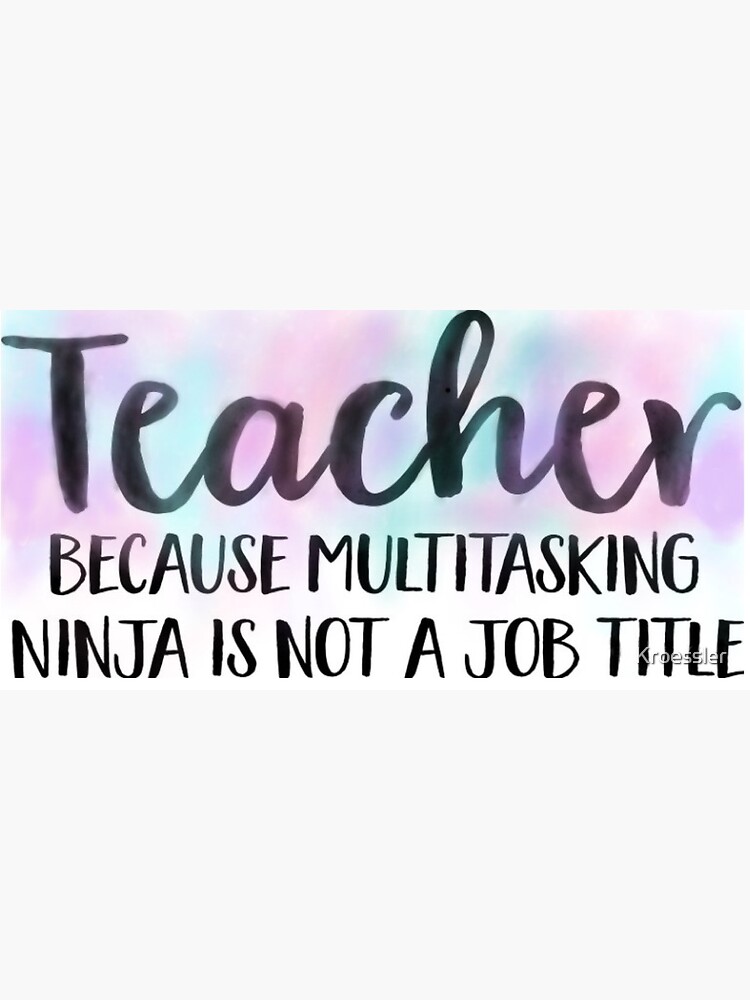 Thumbnail 3 of 3, Sticker, Ninja Teacher Sticker designed and sold by Kroessler.