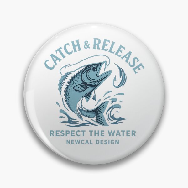 Item preview, Catch & Release – Respect the Water designed and sold by Newcal design.