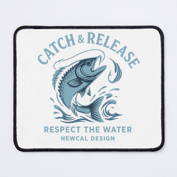 Item preview, Catch & Release – Respect the Water designed and sold by Newcal design.