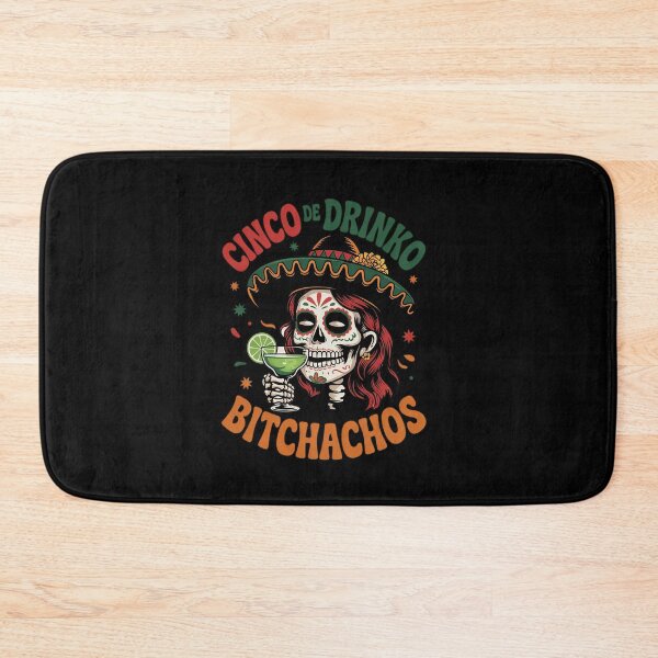 Item preview, Cinco De Mayo Funny Mexican Party Cinco De Drinko Bitchachos designed and sold by splindoershop.