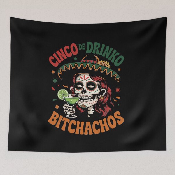 Item preview, Cinco De Mayo Funny Mexican Party Cinco De Drinko Bitchachos designed and sold by splindoershop.