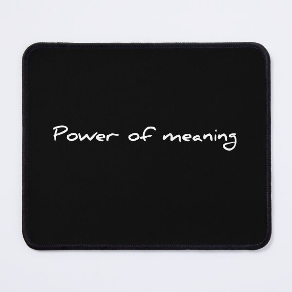 Item preview, Power of meaning yardside designed and sold by YardSide.