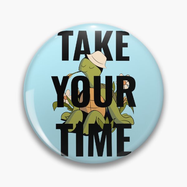 Item preview, Take Your Time designed and sold by 87-Aesthetics.