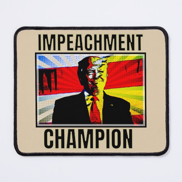 Item preview, Donald Trump Impeachment Champion designed and sold by Vicky021.