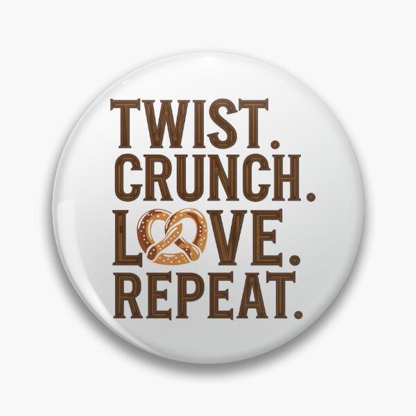 Item preview, Pretzel Lover Quote Twist Crunch Love Repeat designed and sold by Taans-Creation.