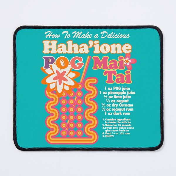 Item preview, How To Make a Delicious Haha'ione POG Mai Tai designed and sold by SBVillard.