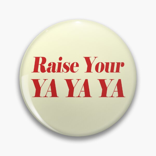 Item preview, Raise your ya ya ya - Funny Gen Alpha Slangs designed and sold by Sharetogether.