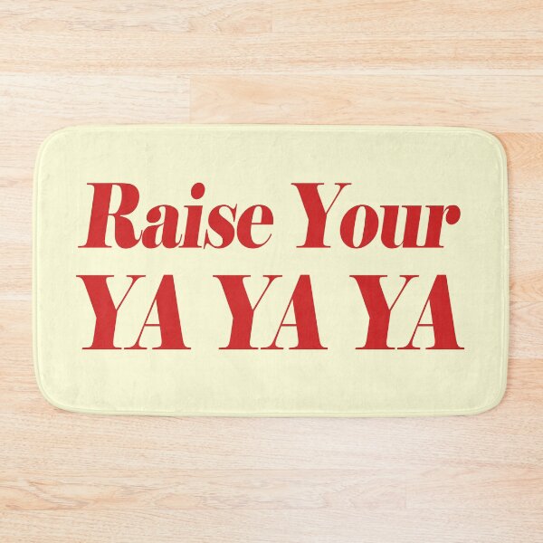 Item preview, Raise your ya ya ya - Funny Gen Alpha Slangs designed and sold by Sharetogether.
