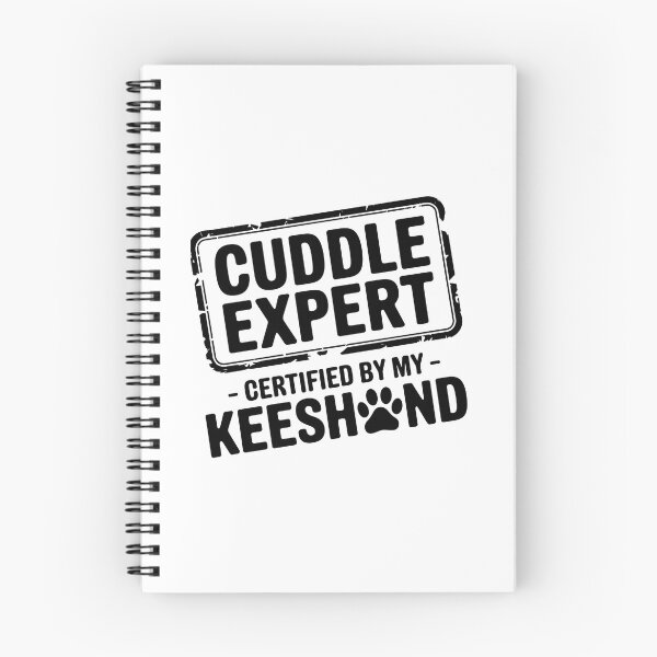 Item preview, Cuddle Expert – Certified by My Keeshond | Funny Dog Lover designed and sold by CuteDesignables.