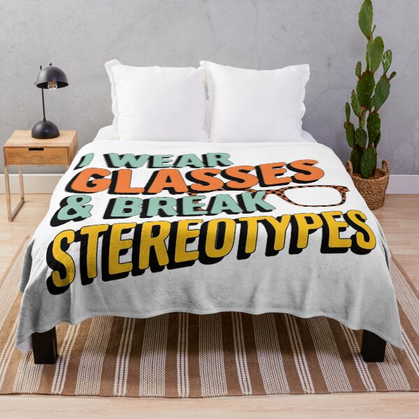 Item preview, I Wear Glasses And Break Stereotypes designed and sold by Bliss Find And Design.