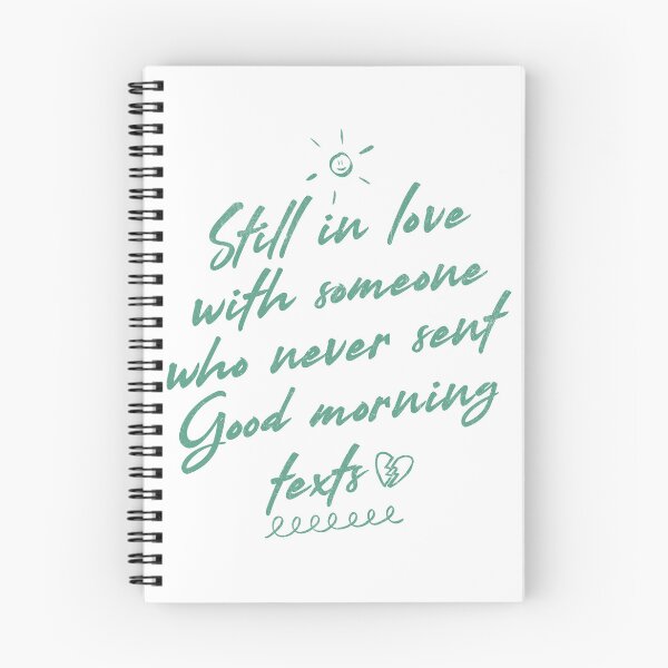 Item preview, Still in Love with Someone Who Never Sent Good Morning Texts – Sad Funny Relationship Design designed and sold by Honominu.