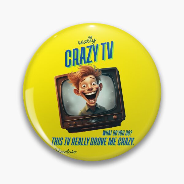 Item preview, Crazy tv designed and sold by 4Dart.