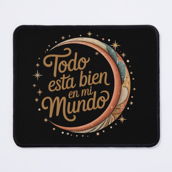 Item preview, Todo Está Bien en Mi Mundo Diseño Positivo Espiritualidad Amor Propio Paz Interior Calma Mental Autoayuda Energía Positiva Mindfulness designed and sold by Nzgiftsandmore.
