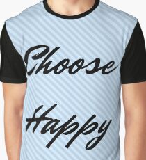 Choose Happy Graphic T-Shirt