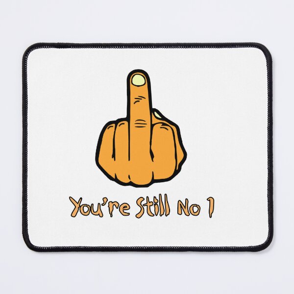 Item preview, You're still No1 designed and sold by ElGordeaux.