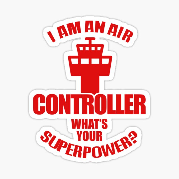 Vista previa del artículo con la obra «Soy un controlador de tráfico aéreo. ¿Cuál es tu superpotencia?», diseñado y vendido por dtino.