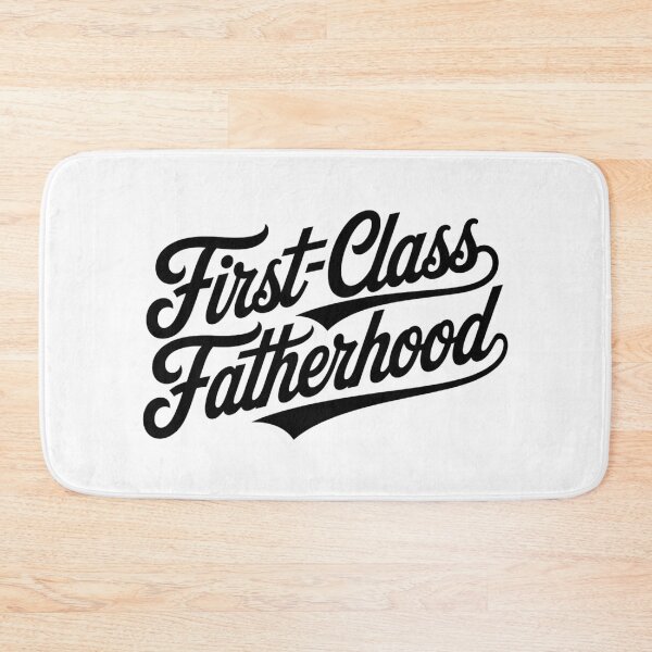 Item preview, First-Class Fatherhood – Funny Father's Day  designed and sold by CuteDesignables.