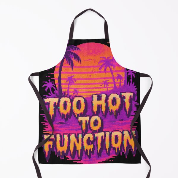 Item preview, Too Hot To Function – Vaporwave Sunset Heat Tee designed and sold by Laugh & Rewind .