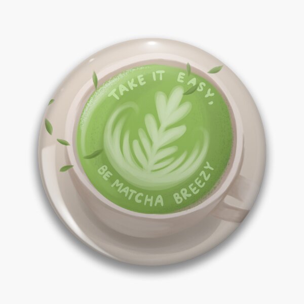 Item preview, Matcha Breezy – Cute Matcha Latte Pun Design with Quote “Take It Easy” for Tea Lovers & Chill Vibes designed and sold by Tattyarts.