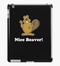 Nice Beaver funny Joke Movie Quote Design iPad Case/Skin