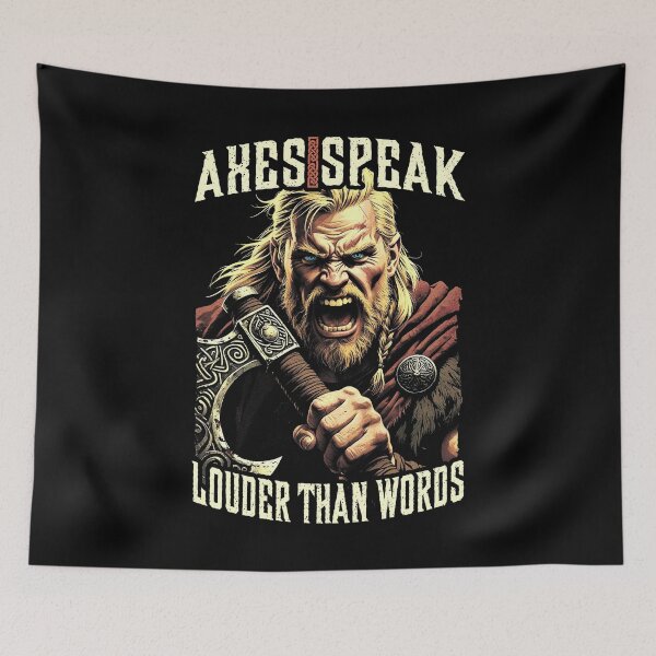 Item preview, Funny Viking Warrior Axes Speak Louder Than Words Raider designed and sold by GrandeDuc.